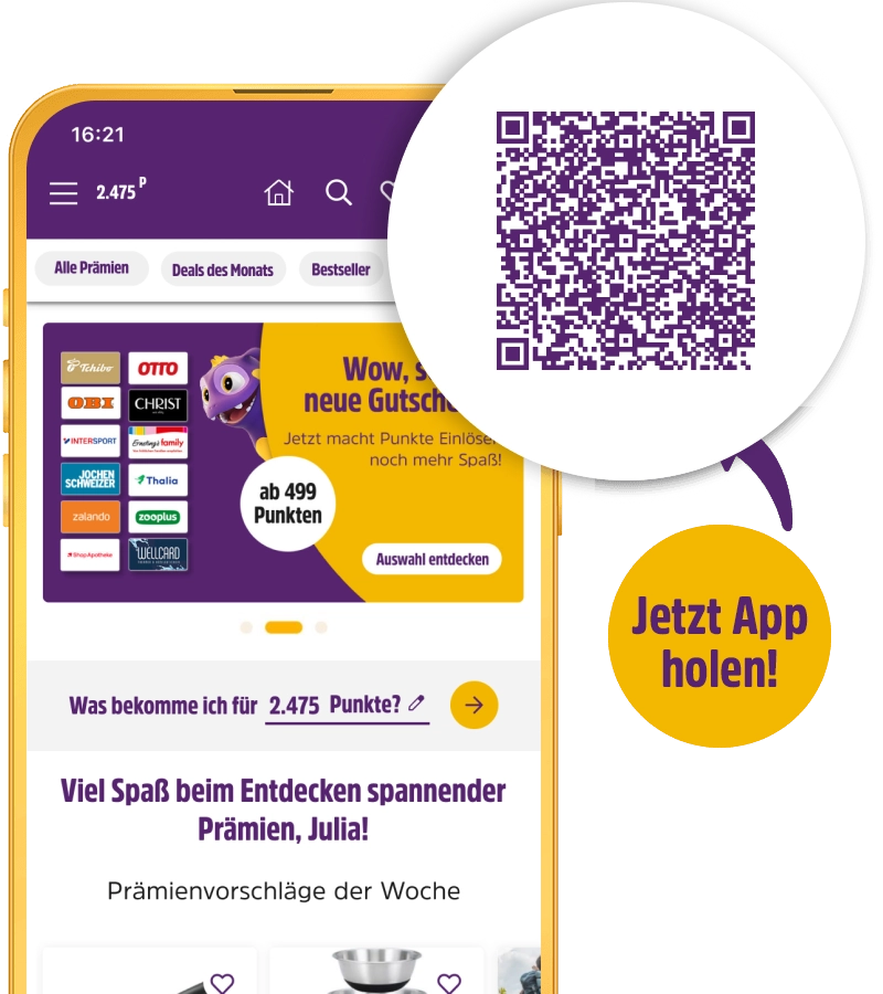App-Angebote entdecken und Prämien sammeln - jetzt die App herunterladen!