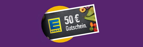 EDEKA 50 € Gutschein mit frischem Obst, ideal für Ihren Einkauf.