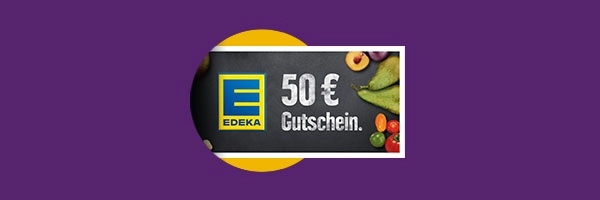 EDEKA 50 € Gutschein: Frische Vielfalt entdecken und sparen!